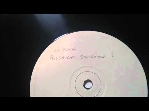 M-Zone — M Zone - Pulsator Sawrater