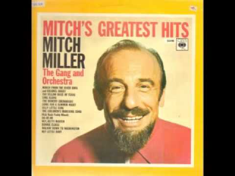 Mitch Miller And The Gang — Mitch Millers Greatest Hits
