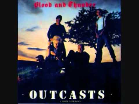 The Outcasts — The Outcasts - Sex and Glory