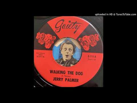 Jerry Palmer — Jerry Palmer -  Walking the Dog (Gaiety) 1966