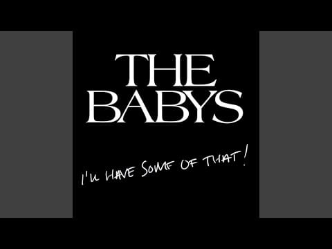 The Babys — After Midnight