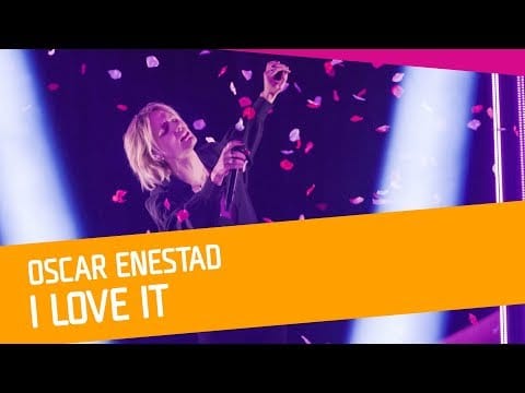 Oscar Enestad — Oscar Enestad – I Love It