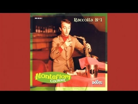 Montefiori Cocktail — Montefiori Cocktail: Raccolta 1 - TOP LOUNGE AND CHILLOUT EASY LISTENING NON STOP