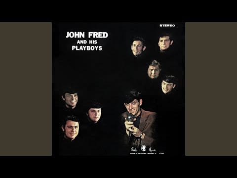 John Fred & His Playboy Band — Making Love to You
