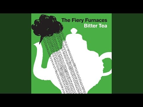 The Fiery Furnaces — I'm In No Mood
