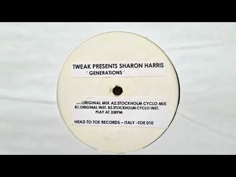 Tweak — Tweak Presents Sharon Harris - Generations (Original Instrumental) // Head To Toe Records (2003)
