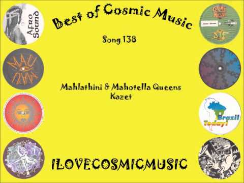 Mahlathini And The Mahotella Queens — Best of Cosmic 138 Afro Electro Tribal Ethno Ragga Triphop Brazil World Music Song