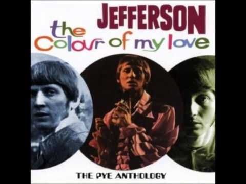 Jefferson (3) — Jefferson - The Colour Of My Love