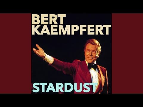 Bert Kaempfert — Stardust