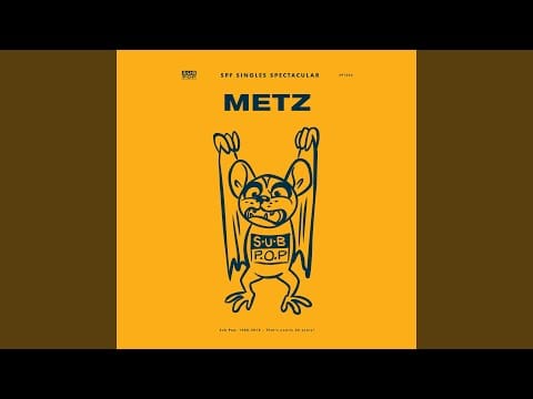 Metz — Escalator Teeth/On and On