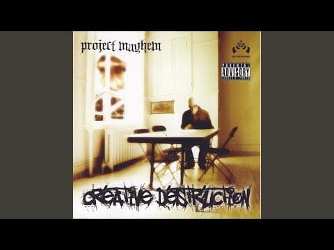 Project Mayhem (4) — Creative Destruction