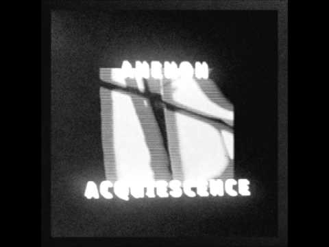Anenon — Anenon "Acquiescence"