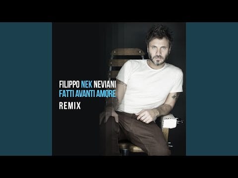 Nek — Fatti avanti amore (Malanga vs. Garofalo feat. Alex Molla DJ Extended Remix)