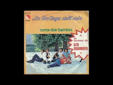 La Bottega Dell'Arte — La Bottega Dell'Arte Come Due Bambini