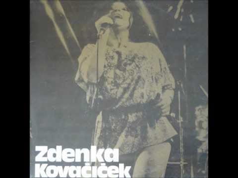 Zdenka Kovačiček — Zdenka Kovačiček - Dragi Mi Je Lijep K'o Slika