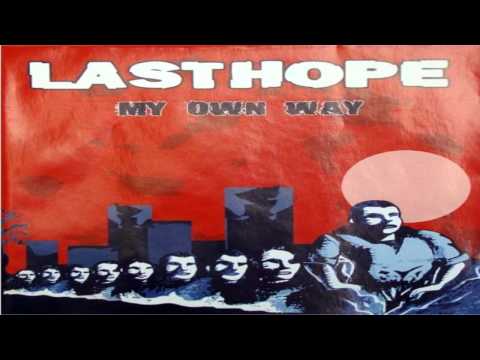 Last Hope — Last Hope - Together (album: My Own Way Lyrics in description)