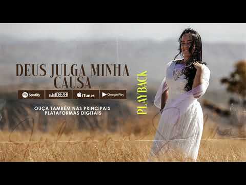 Juliana Silva — Juliana Silva - Deus Julga Minha Causa | Playback (Álbum Perto do Fim)