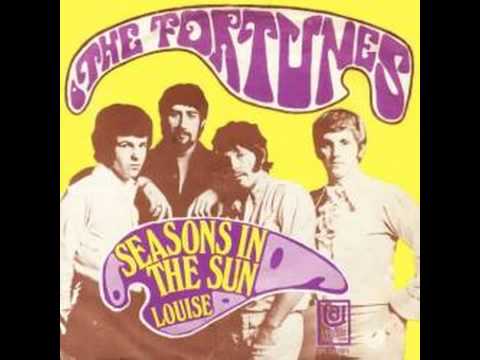 The Fortunes — The Fortunes       -       Seasons In The Sun