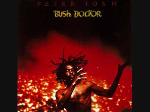 Peter Tosh — Peter Tosh - Bush Doctor