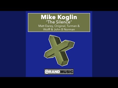 Mike Koglin — The Silence (Truman & Wolff's Remix)