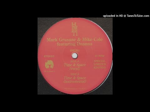 Mike Cole — Mark Grusane & Mike Cole Featuring Deanna | Time & Space (Vocal)