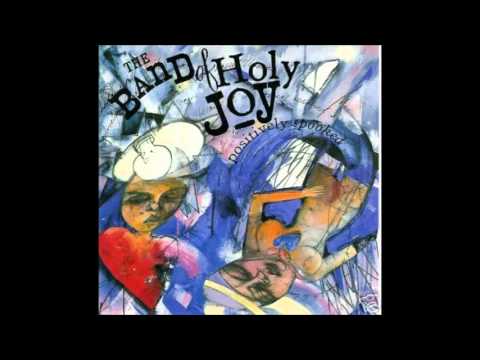 Band Of Holy Joy — The band of holy joy - positively spooked