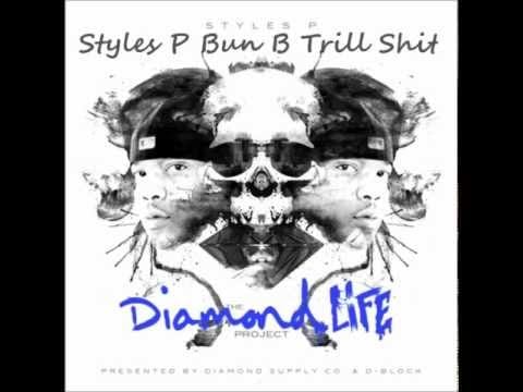 Styles P — Styles P Ft. Bun B - Yo Trill Shit (1080p) "HQ Audio"