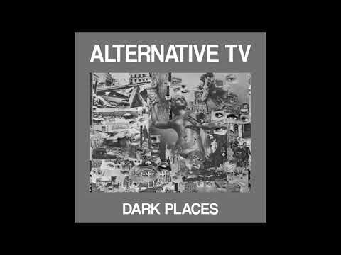 Alternative TV — Alternative TV - Her Dark Places