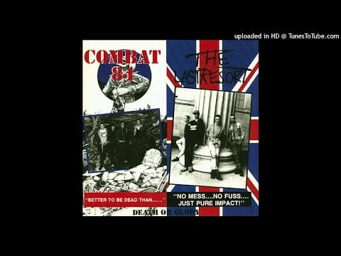 The Last Resort — Combat 84 - Skinhead
