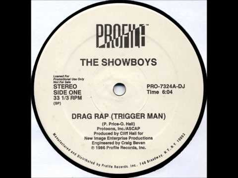 The Showboys — The Showboys - Drag Rap (Trigger Man) [INSTRUMENTAL]