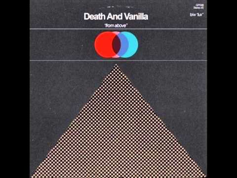 Death And Vanilla — Death And Vanilla - Lux