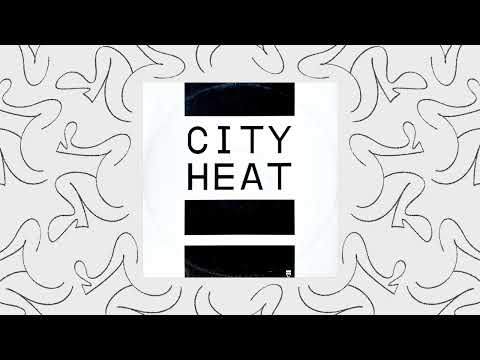 City Heat — City Heat  - City Heat (Love Baby Love Mix)