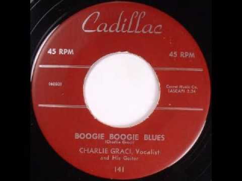 Charlie Gracie — Charlie Graci (Gracie) - Boogie Boogie Blues