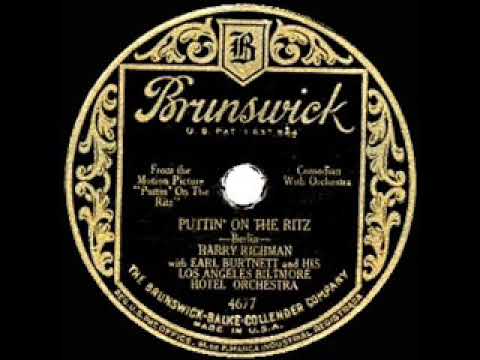 Harry Richman — 1930 HITS ARCHIVE: Puttin’ On The Ritz - Harry Richman