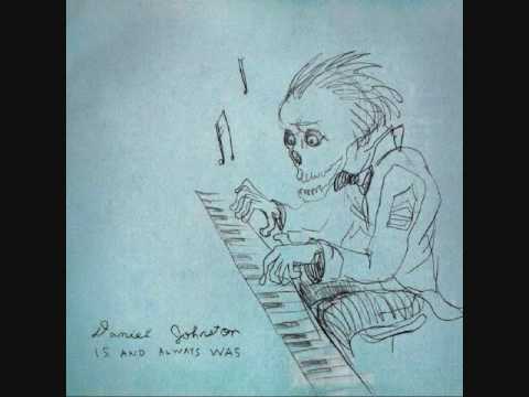 Daniel Johnston — Daniel Johnston - Freedom