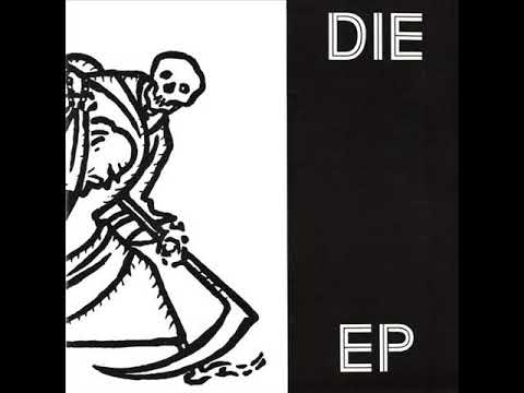 DiE (17) — DiE - Futility