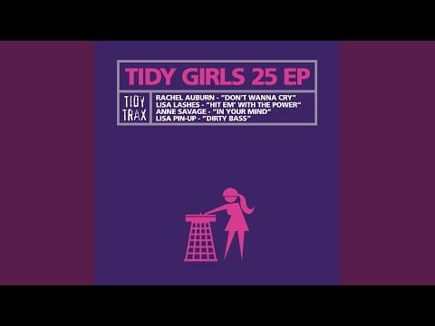 Tidy Girls — Don't Wanna Cry