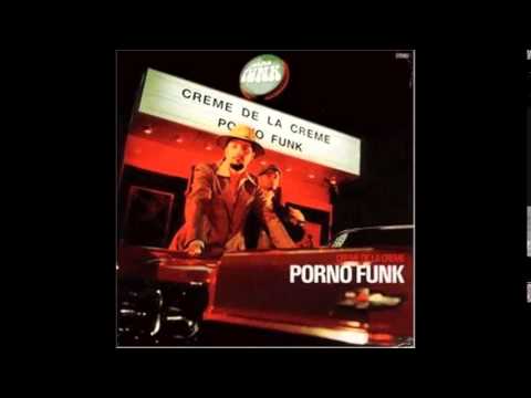 Creme De La Creme — Creme De La Creme Porno Funk Meister der Zeremonie