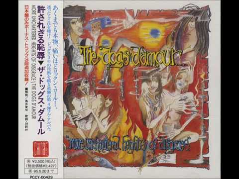 The Dogs D'Amour — The dogs d'amour - Mr. Barfly