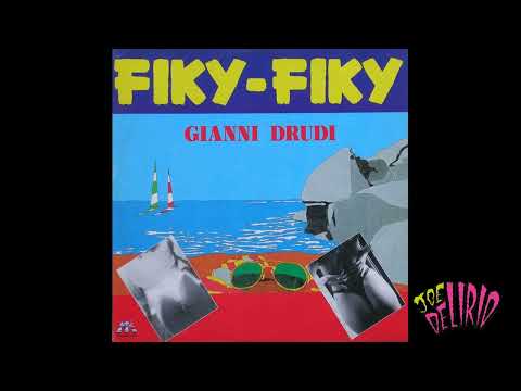 Gianni Drudi — Gianni Drudi - Fiky Fiky (HQ)