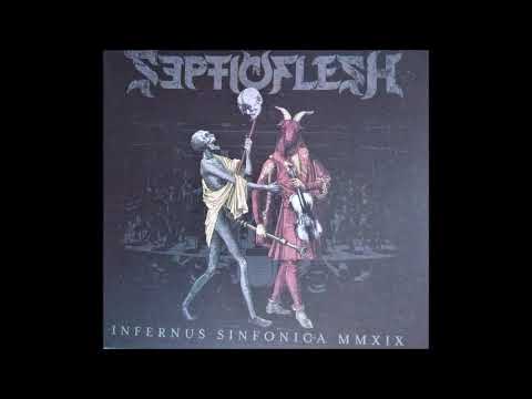Septic Flesh — SepticFlesh   Infernus Sinfonica MMXIX Live Album 2020