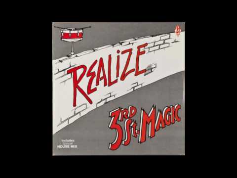 3rd St. Magic — 3rd St. Magic - Realize (Dub Mix)