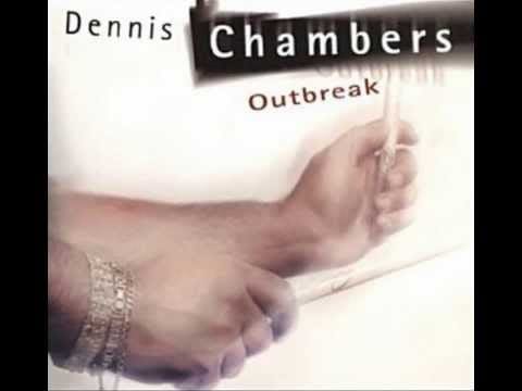 Dennis Chambers — Dennis Chambers - Baltimore, D.C.