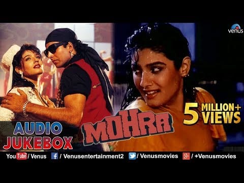 Anand Bakshi — Mohra - Hindi Songs | Akshay Kumar, Sunil Shetty, Raveena | JUKEBOX | Too Cheez Badi | Na Kajare