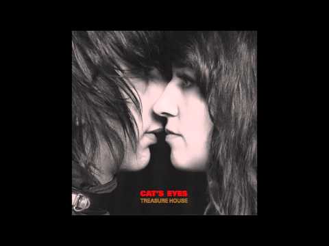 Cat's Eyes — Cat’s Eyes - ‘Be Careful Where You Park Your Car’ (Official Audio)