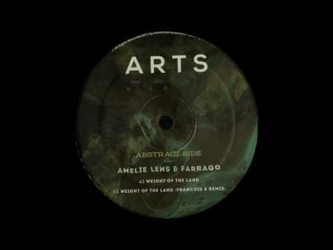 Amelie Lens — Amelie Lens & Farrago - Weight Of The Land [ARTS029]