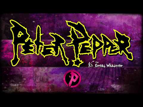 Peter Pepper — Peter Pepper - There's a Time