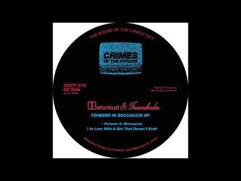 Innershades — Betonkust & Innershades - In Love With A Girl That Doesn't Exist [COTF015]