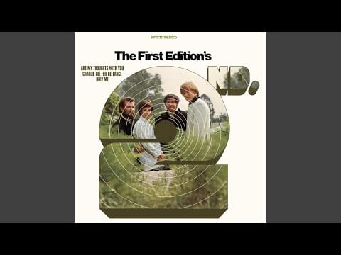 Kenny Rogers & The First Edition — If I Could Only Change Your Mind