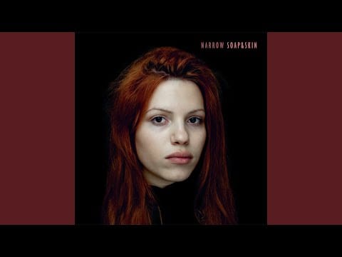 Soap&Skin — Lost